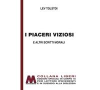 I piaceri viziosi. Ediz. a caratteri grandi - [Marcovalerio]