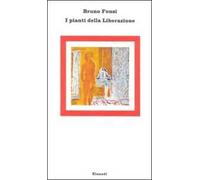 I pianti della Liberazione