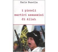 I piccoli martiri assassini di Allah