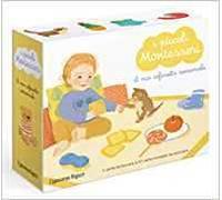 I piccoli Montessori. Il mio cofanetto sensoriale. Con Prodotti vari