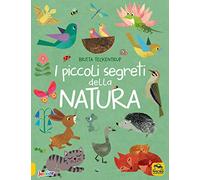 I piccoli segreti della natura – Ediz. a colori – Winsport