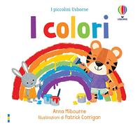 I piccolini Usborne - I colori