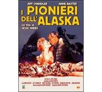 I Pionieri Dell'Alaska (DVD) Chandler/Baxter