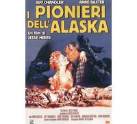 I Pionieri Dell'Alaska