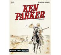 I pionieri. Ken Parker classic. Vol. 53