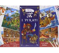 I pirati. Colora & decora. Con adesivi. Ediz. illustrata
