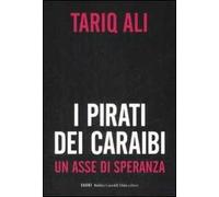 I pirati dei Caraibi. Un asse di speranza