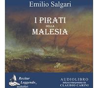 I pirati della Malesia. Audiolibro. CD Audio formato MP3