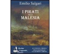 I pirati della Malesia. Audiolibro. CD Audio formato MP3
