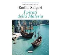 I pirati della Malesia. Con segnalibro