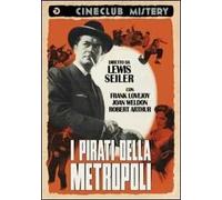 I pirati della metropoli