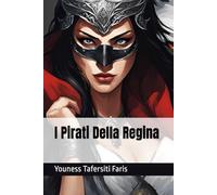 I Pirati Della Regina: 3
