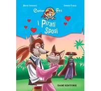 I pirati sposi. Capitan Fox. Con adesivi