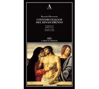 I pittori italiani del Rinascimento
