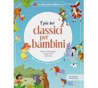 I più bei classici per bambini: Il libro della giungla-Il mago di Oz-Peter Pan. Con contenuti e attività extra. Ediz. a colori