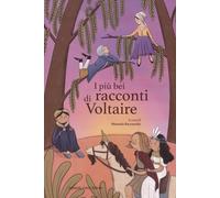 Libri Voltaire - I Piu Bei Racconti Di Voltaire
