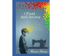 I Pixel dell'anima: Biografia