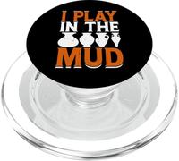 I Play In The Mud PopSockets PopGrip per MagSafe