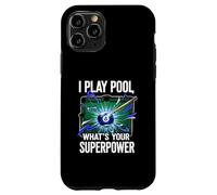 I Play Pool What's Your Superpower 8 Ball Billiards Player Custodia per iPhone 11 Pro