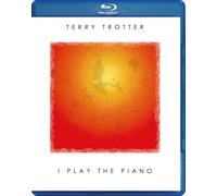 I Play the Piano (Blu-ray) Terry Trotter