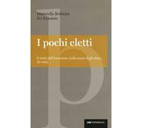 I pochi eletti. Il ruolo dell'istruzione nella storia degli ebrei, 70-1492