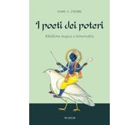 Libri Zvelebil Kamil V. - I Poeti Dei Poteri