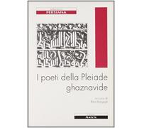 I poeti della Pleiade ghaznavide - [Ariele]