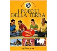 I popoli della Terra. Con adesivi. Ediz. illustrata