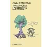 I popoli dell'es. Psicoanalisi delle mutazioni