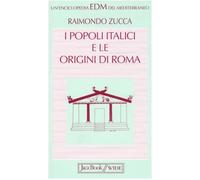 I popoli italici e le origini di Roma