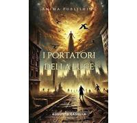 I Portatori della Luce