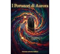 I portatori di Aurora