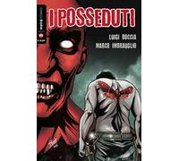 I posseduti. Vol. 1