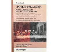 I poteri dell'anima. Per una psicologia della santità possibile