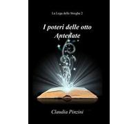 I poteri delle otto antenate