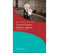I poveri hanno sempre ragione. Storie di preti di strada