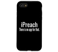 I Preach Non C'è App Per Questo - Predicatore Custodia per iPhone SE (2020) / 7 / 8