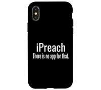 I Preach Non C'è App Per Questo - Predicatore Custodia per iPhone X/XS