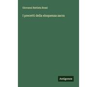 I precetti della eloquenza zacra