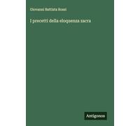 I precetti della eloquenza zacra