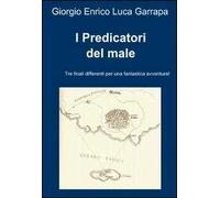 I Predicatori del male