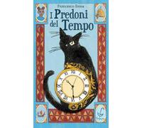 I predoni del tempo