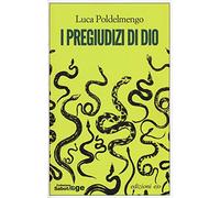 I pregiudizi di Dio