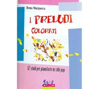 REMO VINCIGUERRA - I PRELUDI COLORATI - PIANOFORTE - CURCI YOUNG