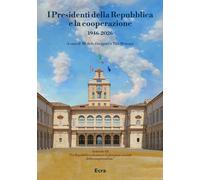 I presidenti della Repubblica e la cooperazione