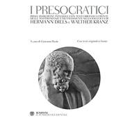 I presocratici. Testo greco a fronte