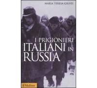 I prigionieri italiani in Russia