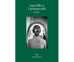 I primaverili [Paperback] Ricci, Luca