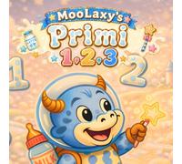 I Primi 1, 2 e 3 di MooLaxy: Una magica avventura per imparare a contare nel Regno del Latte