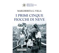 I primi cinque fiocchi di neve